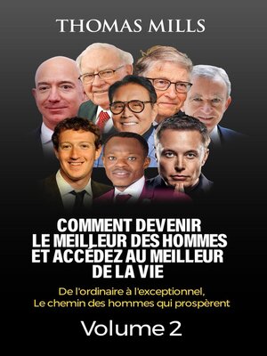 cover image of Comment Devenir Le Meilleur Des Hommes Et Accédez Au Meilleur De La Vie,  Volume 2